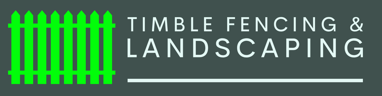 Timble Fencing and Landscaping